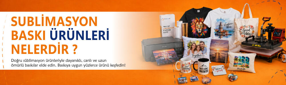 Sublimasyon Baskı Ürünleri Nelerdir?