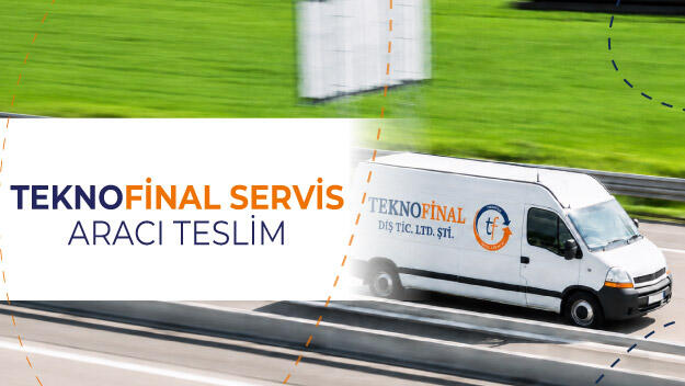 Teknofinal Servis Aracı Teslim