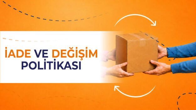 İade ve Değişim