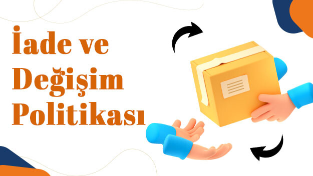 İade ve Değişim