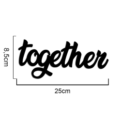 Yapışkanlı We Are Together Ahşap Duvar Yazısı - Kutulu - 3